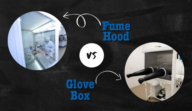 Laboratory Fume Hoods vs. Laboratory Glove Boxes: Understanding Their Purpose and Function